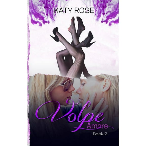 Volpe: Volpe Amore: Volpe Series Book 2 (Paperback)