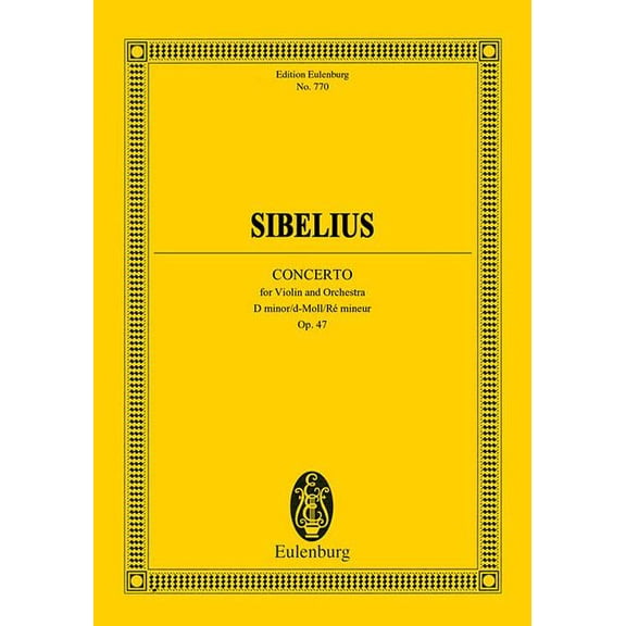Edition Eulenburg Violin Concerto in D Minor, Op. 47: Edition Eulenburg No. 770, Book 770, (Paperback)