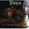 Tonya - It's a Woman Thang - Music & Performance - CD