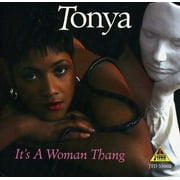 Tonya - It's a Woman Thang - Music & Performance - CD