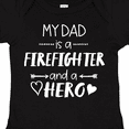 thumbnail image 4 of Inktastic My Dad is a Firefighter and a Hero Boys or Girls Baby Bodysuit, 4 of 5