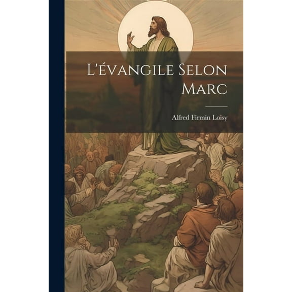 L'évangile Selon Marc (Paperback)