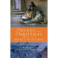 thumbnail image 1 of Pre-Owned Advent and Christmas Wisdom from Henri J. M. Nouwen: Daily Scripture and Prayers Together with Nouwen's Own Words (Paperback) 0764812181 9780764812187, 1 of 1