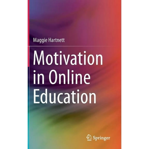 Motivation in Online Education (Hardcover)