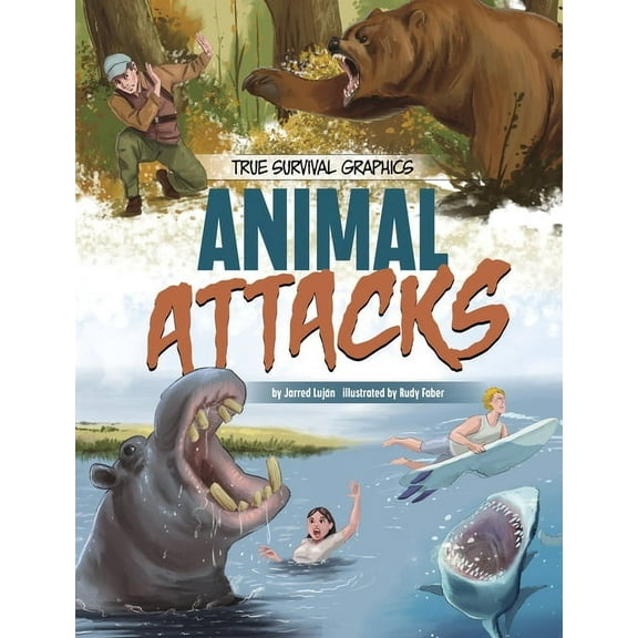 Spark Graphics: True Survival Graphics Animal Attacks, (Paperback)
