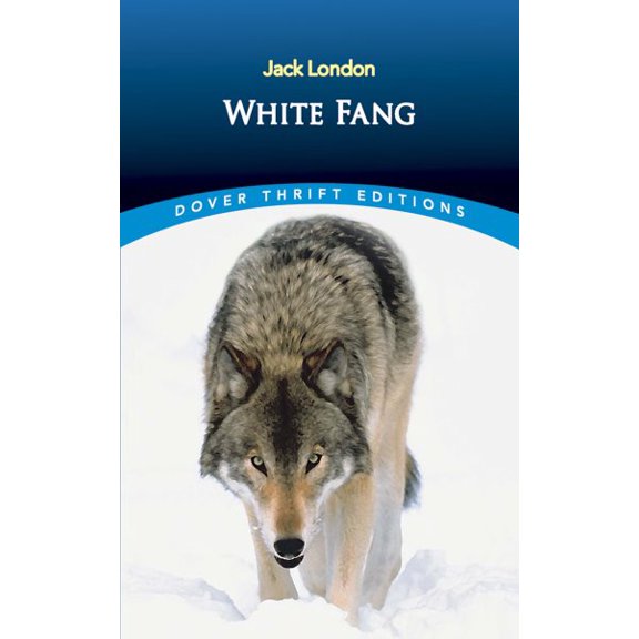 Pre-Owned White Fang (Paperback) 048626968X 9780486269689