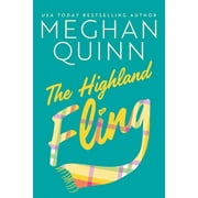 The Highland Fling -- Meghan Quinn