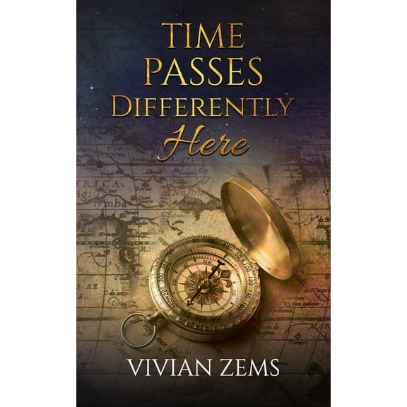 Time Passes Differently Here : Through verse and rhyme (Paperback)