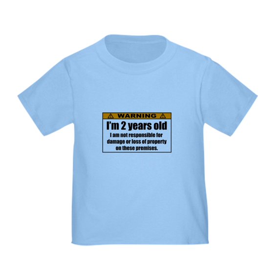 CafePress - Funny Warning: I'm 2 Years Old T Shirt - Cute Toddler T-Shirt, 100% Cotton