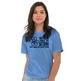 thumbnail image 3 of Never Trust an Atom Science Nerd Geek Men's Graphic T Shirt Tees Brisco Brands M, 3 of 6