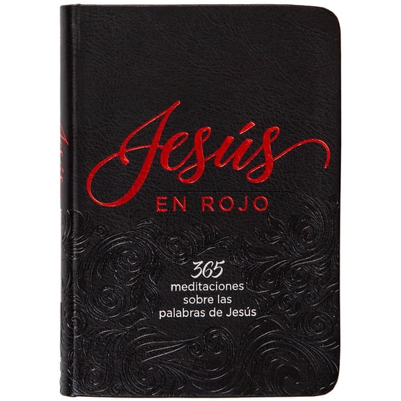 Jesús En Rojo: 365 Meditaciones Sobre Las Palabras de Jesús, (Hardcover)