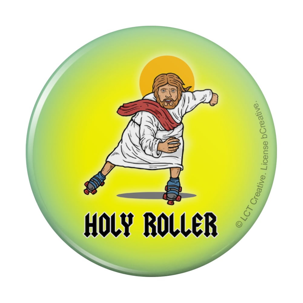 Holy Roller Jesus Roller Skating Funny Humor Pinback Button Pin