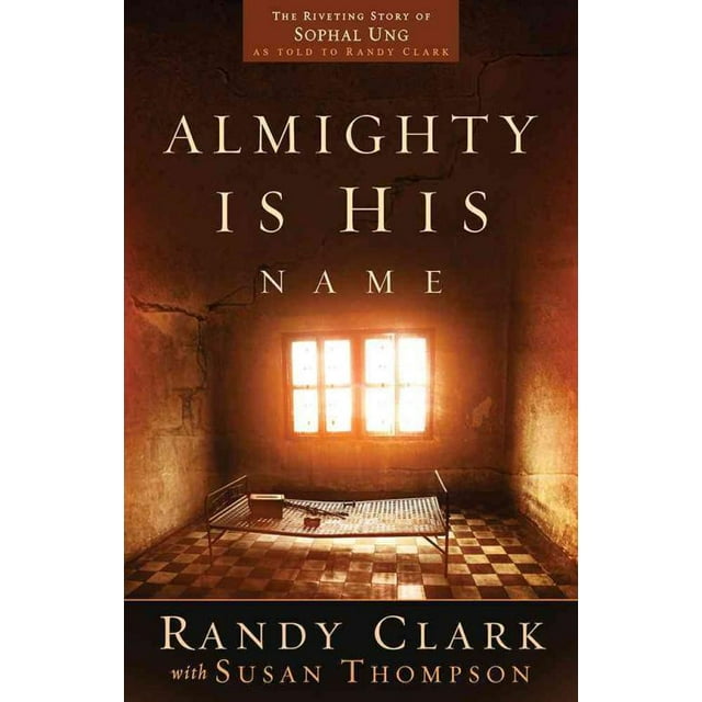 Tout-Puissant Est Son Nom, Randy Clark Broché