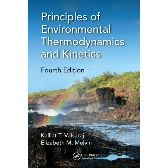 Principles of Environmental Thermodynamics and Kinetics, (Paperback)