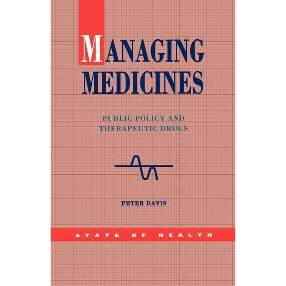 State of Health Series Managing Medicines, (Paperback)