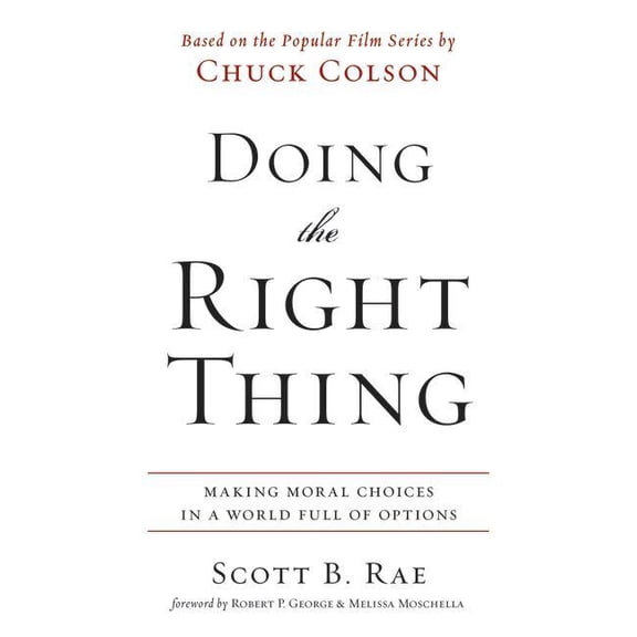 The Doing the Right Thing Softcover, (Paperback)
