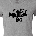 thumbnail image 4 of Inktastic It Was This Big Fishing Humor Women's T-Shirt, 4 of 5