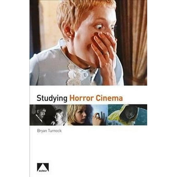 Auteur: Studying Horror Cinema (Hardcover)