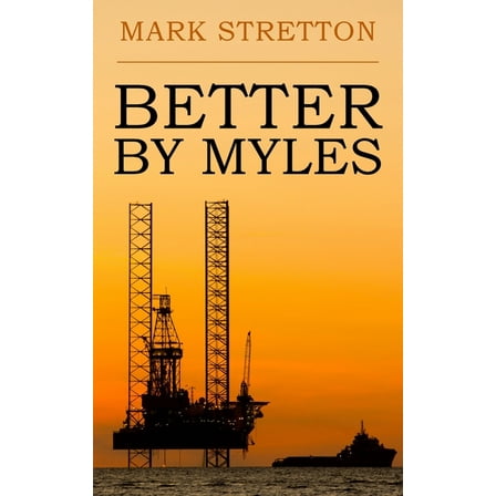 Better by Myles (Paperback)