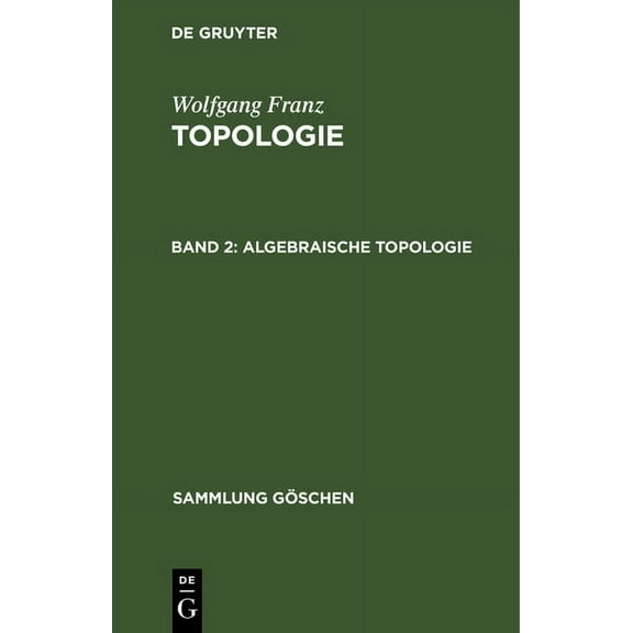 Sammlung Göschen: Algebraische Topologie (Hardcover)