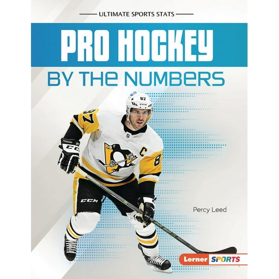 Ultimate Sports STATS (Lerner (Tm) Sport Pro Hockey by the Numbers, (Hardcover)