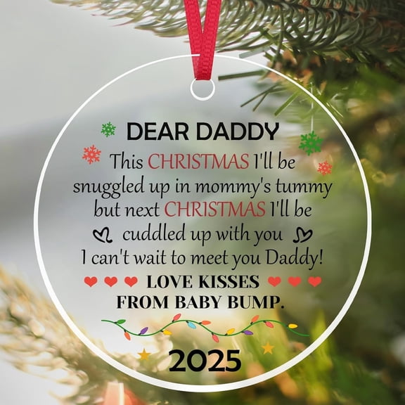 New Dad Gift Christmas Ornament 2025 1 Side, Pregnancy Announcement Acrylic Keepsake for Expecting Father, First Time Dad Holiday Tree Decoration