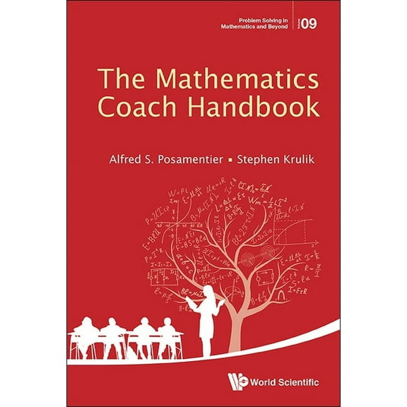 Problem Solving in Mathematics and Beyond: The Mathematics Coach Handbook (Hardcover)