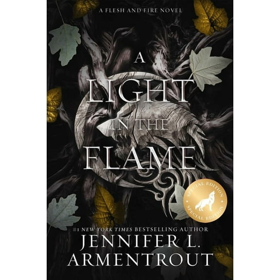 Flesh and Fire A Light in the Flame Special Edition, Book 2, (Paperback)