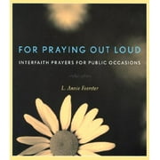 For Praying Out Loud