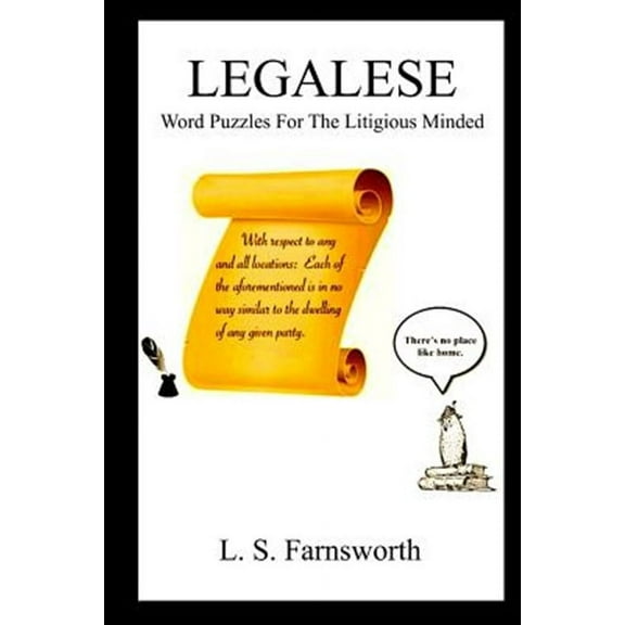 Legalese: Word Puzzles For The Litigious Minded (Paperback)