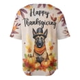 thumbnail image 2 of Happy Thanksgiving Belgian Malinois Welcome Thankful Fall Autumn Pumpkin All Over Print 3D Baseball Shirt Sheepdog Dog Lover Gifts Softball Sport - 02021, 2 of 6