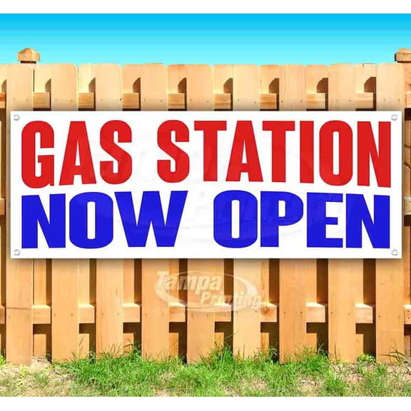 Gas Station Now Open 13 oz Vinyl Banner With Metal Grommets