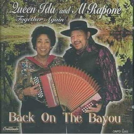 Back On the Bayou Al Rapone & Queen Ida (CD)