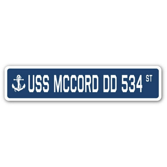 USS MCCORD DD 534 Street Sign us navy ship veteran sailor gift