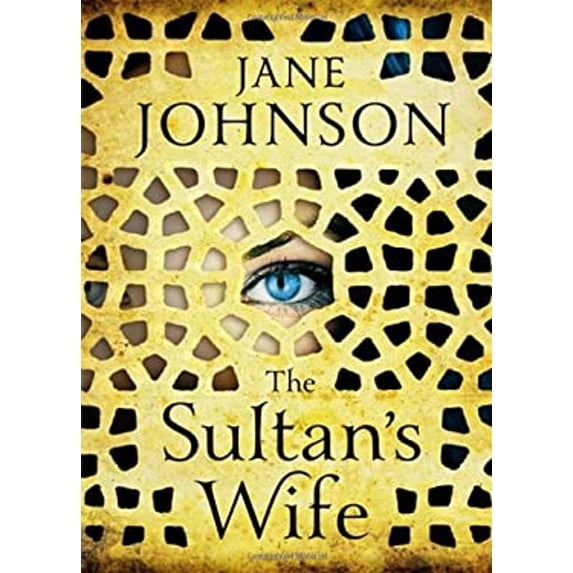 Pre-Owned The Sultan's Wife (Paperback) 0385669992 9780385669993