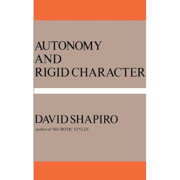 Pre-Owned Autonomy and Rigid Character Paperback