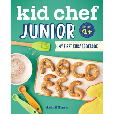 The Best-Ever Step-By-Step Kid's First Cookbook : Delicious Recipe