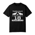 thumbnail image 2 of This Guy Is Officially 18 Years Old 18th Birthday T-Shirt, OdeJous Funny T-Shirt Black, S, 2 of 5