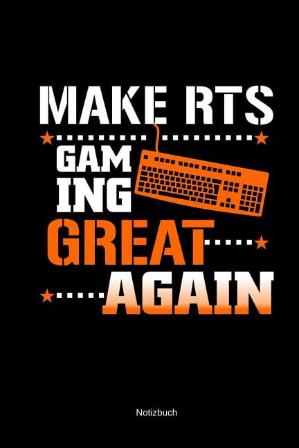Notizbuch A5 Kariert Make RTS Gaming Great Again Witzige Sprüche