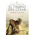 thumbnail image 1 of El Trono del César. Sangre y Honor Booket 9786070789342, 1 of 2