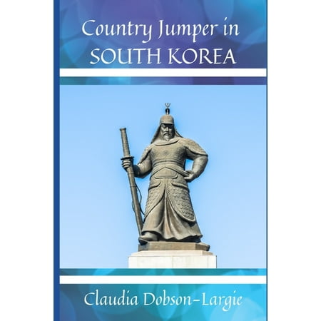 History for Kids Country Jumper in South Korea (Paperback)
