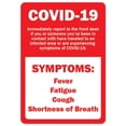 thumbnail image 1 of SignMission OS-NS-RD-1014-25560 Panneau d'Avis Covid-19 - Rapport des Symptômes Covid-19 au Bureau, 1 of 1