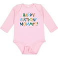 thumbnail image 3 of Inktastic Happy Birthday Mommy Boys or Girls Long Sleeve Baby Bodysuit, 3 of 5