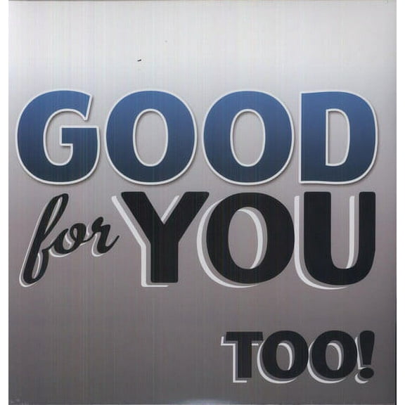 Good for You - Too! - Rock - Vinyl