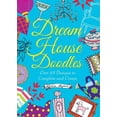 thumbnail image 1 of Pre-Owned Dream House Doodles: Over 101 Designs to Complete and Create (Paperback) 0762452927 9780762452927, 1 of 1