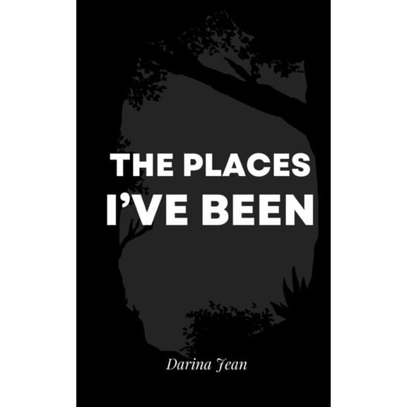 The Places I've Been, (Paperback)