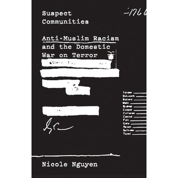Suspect Communities : Anti-Muslim Racism and the Domestic War on Terror (Paperback)