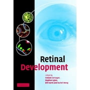 Retinal Development (Hardcover) by Evelyne Sernagor, Stephen Eglen, Bill Harris