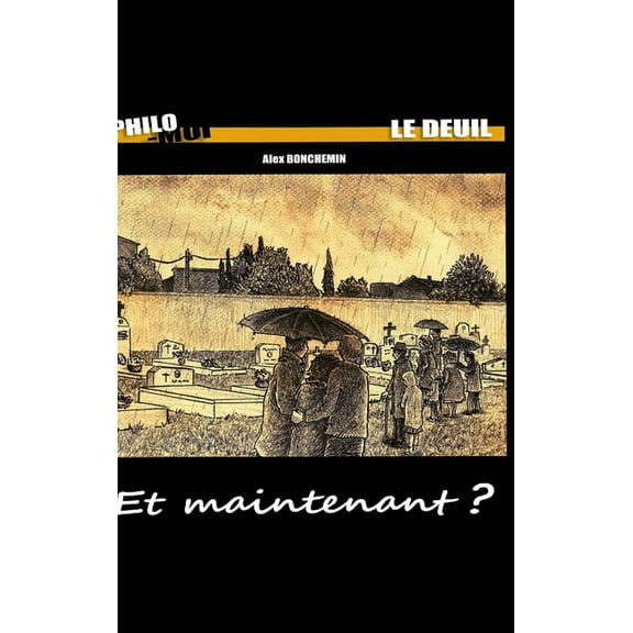 Et maintenant ?, (Hardcover)
