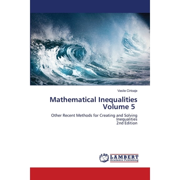 Mathematical Inequalities Volume 5, (Paperback)